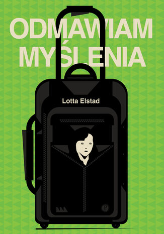 Odmawiam myślenia Lotta Elstad - okładka audiobooks CD