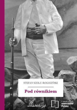 Pod rwnikiem Stefan Szolc-Rogoziski - okadka audiobooka MP3