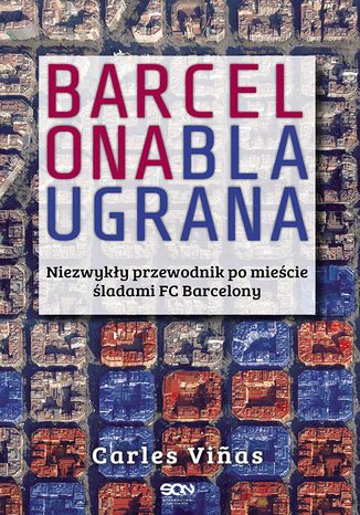 Barcelona Blaugrana Carles Vias - okadka ebooka