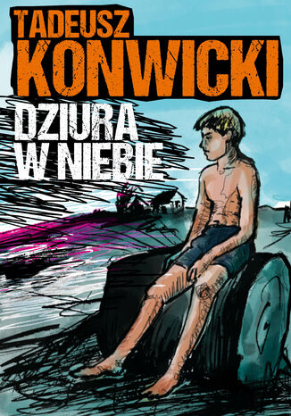 Dziura w niebie Tadeusz Konwicki - okadka audiobooks CD