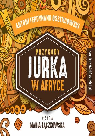 Przygody Jurka w Afryce