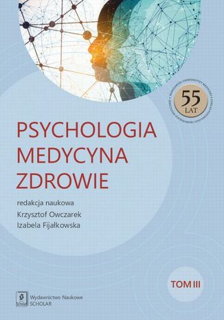 Psychologia Medycyna Zdrowie Krzysztof Owczarek, Izabela Fijakowska - okadka ebooka