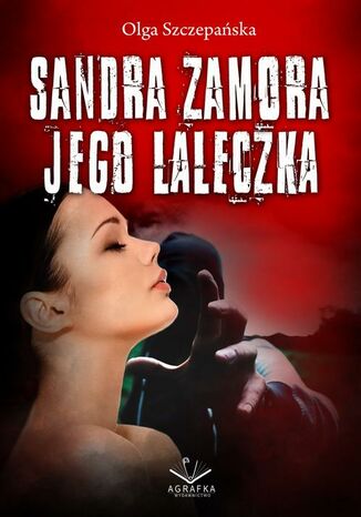 Okładka: Sandra Zamora - Jego laleczka