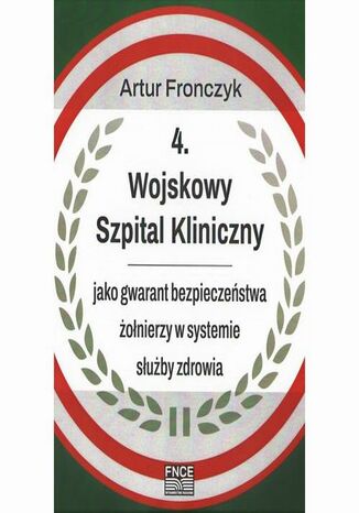 4 Wojskowy Szpital Kliniczny Artur Fronczyk - okadka audiobooks CD