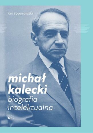 Micha Kalecki Jan Toporowski - okadka audiobooka MP3