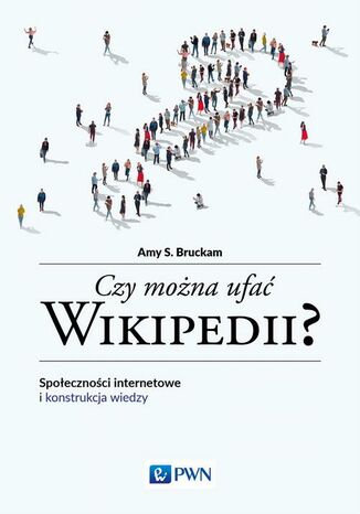Czy można ufać Wikipedii? Amy S. Bruckman - okładka audiobooka MP3
