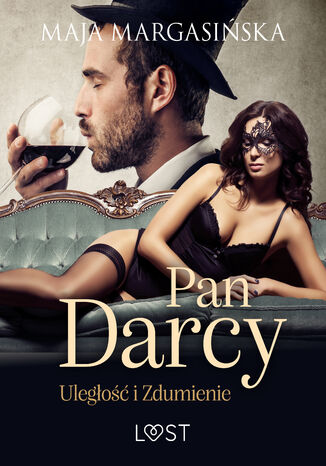 Pan Darcy: Ulego i zdumienie  opowiadanie erotyczne Maja Margasiska - okadka ebooka
