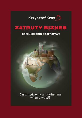Zatruty biznes Krzysztof Kras - okadka ebooka