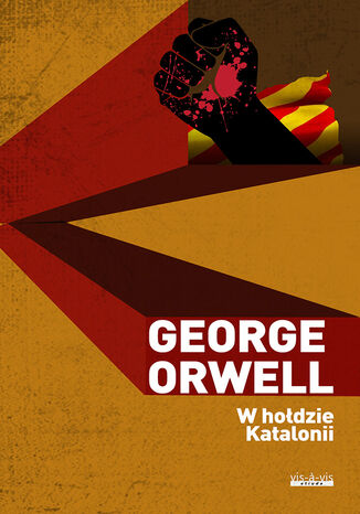 W hodzie Katalonii Orwell George - okadka ebooka