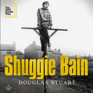 Shuggie Bain Douglas Stuart - okładka audiobooka MP3