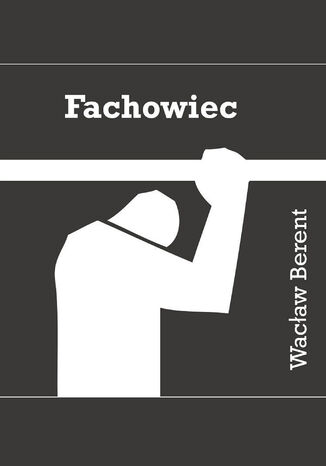 Fachowiec Berent Wacaw - okadka audiobooks CD