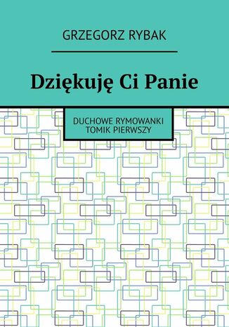 Dziękuję Ci Panie