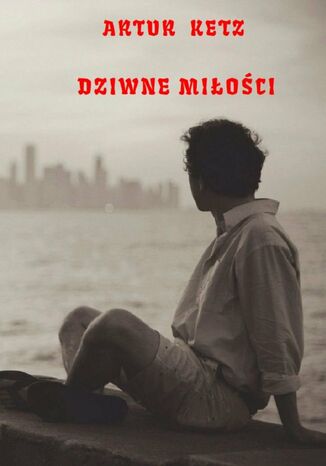 Dziwne Miłości
