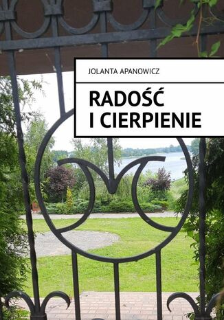Radość i cierpienie