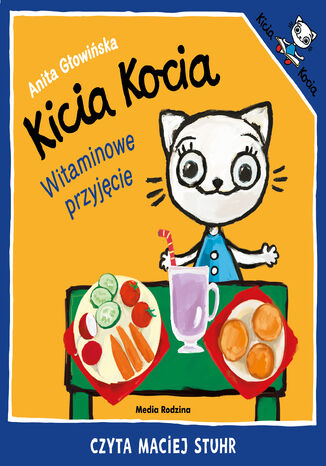 Kicia Kocia. Witaminowe przyjęcie Anita Głowińska - okładka audiobooka MP3