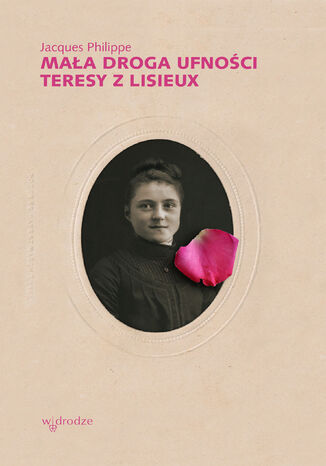 Okładka:Mała droga ufności Teresy z Lisieux 