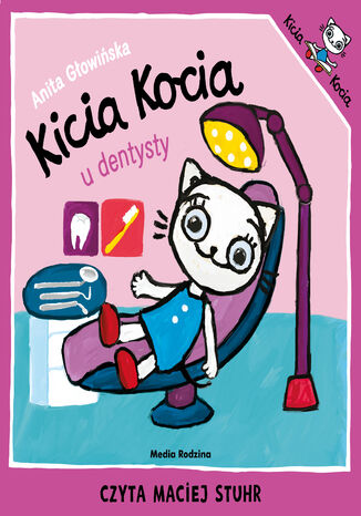 Kicia Kocia u dentysty Anita Gowiska - okadka ebooka