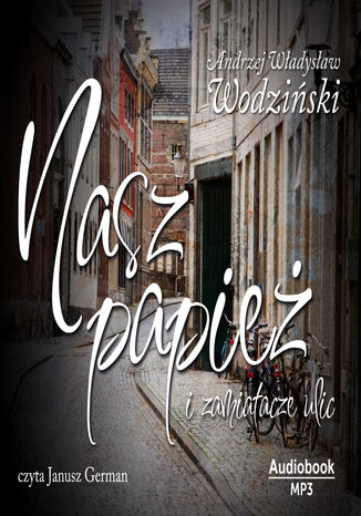 Nasz Papież i zamiatacze ulic