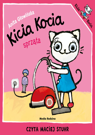 Kicia Kocia sprząta Anita Głowińska - okładka audiobooka MP3