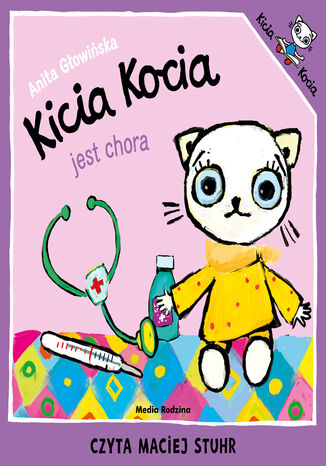 Kicia Kocia jest chora Anita Gowiska - okadka audiobooka MP3