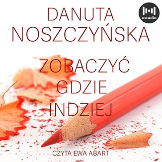 Zobaczyć gdzie indziej Danuta Noszczyńska - okładka audiobooka MP3