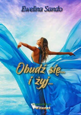 Obudź się... i żyj