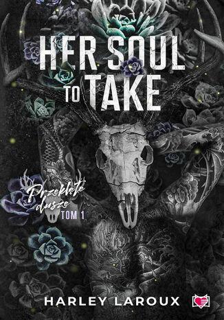 Her Soul to Take. Przeklęte dusze