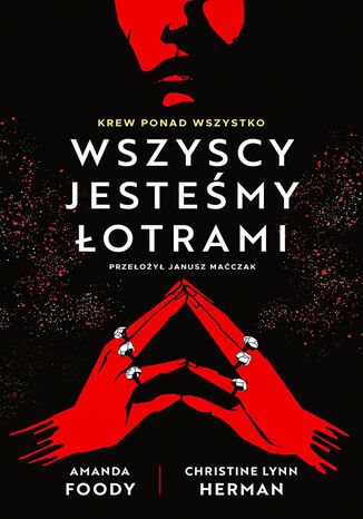 Wszyscy jesteśmy łotrami. Villains. Tom 1