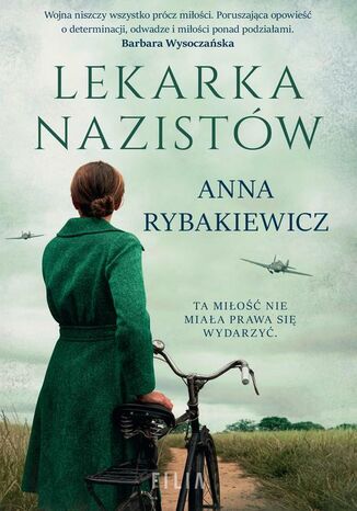 Lekarka nazistów Anna Rybakiewicz - okładka ebooka