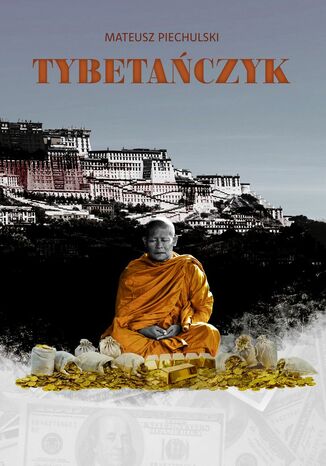 Tybetańczyk Mateusz Piechulski - okładka ebooka