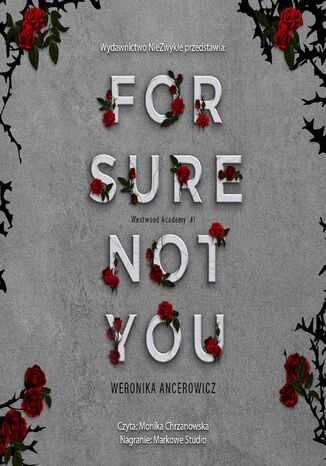 For Sure Not You Weronika Ancerowicz - okładka książki