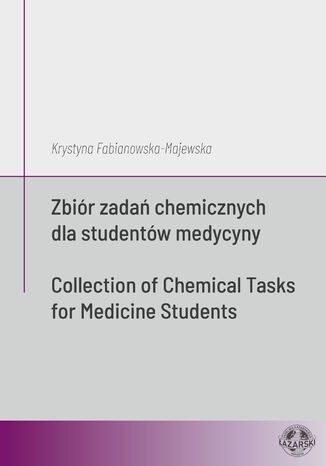 Okładka:Zbiór zadań chemicznych dla studentów medycyny 