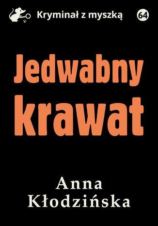 Jedwabny krawat Anna Kodziska - okadka audiobooks CD
