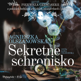 Sekretne schronisko Agnieszka Olszanowska - okładka audiobooka MP3