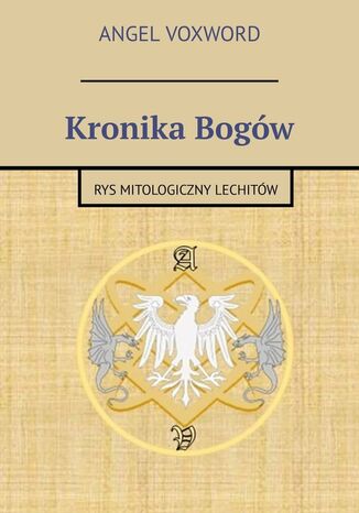 Kronika Bogw Angel Voxword - okadka ebooka