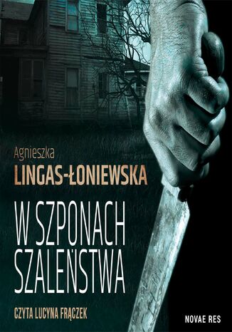 W szponach szalestwa Agnieszka Lingas-oniewska - okadka audiobooks CD