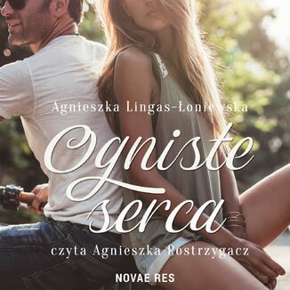 Ogniste serca Agnieszka Lingas-oniewska - okadka audiobooka MP3