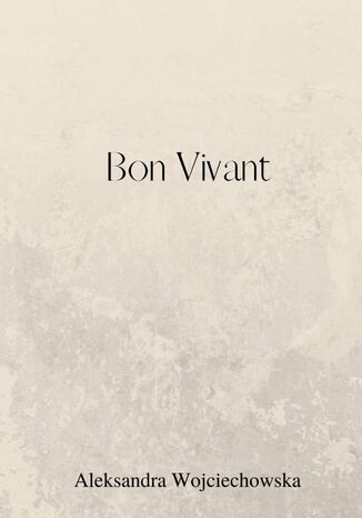 Bon Vivant