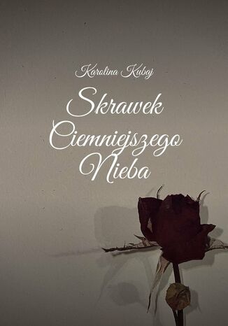 Skrawek Ciemniejszego Nieba
