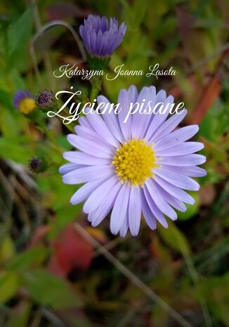 yciem pisane Katarzyna Joanna Lasota - okadka audiobooks CD