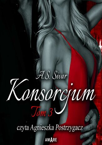 Konsorcjum. Tom III