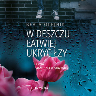 W deszczu atwiej ukry zy Beata Olejnik - okadka audiobooka MP3