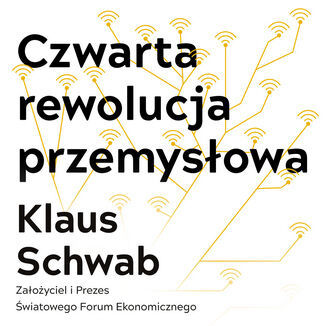 Czwarta rewolucja przemysłowa Klaus Schwab - okładka audiobooka MP3