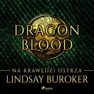 Dragon Blood 1. Na krawędzi ostrza Lindsay Buroker - okładka audiobooka MP3