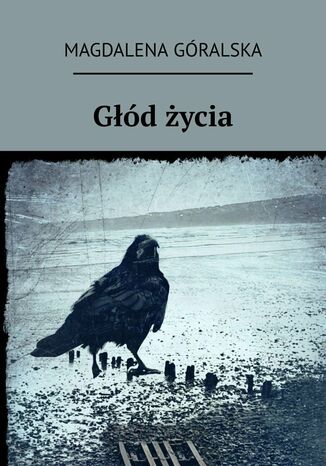 Głód życia