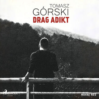 Drag Adikt Tomasz Grski - okadka audiobooka MP3