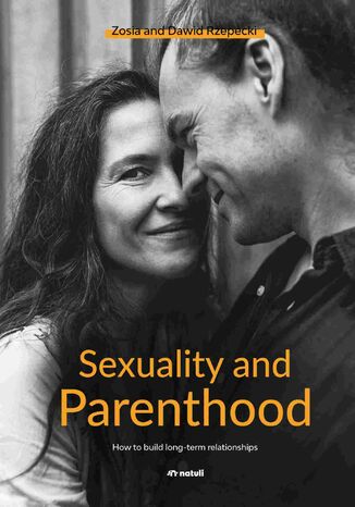 Sexuality and Parenthood Dawid Rzepecki, Zofia Rzepecka - okładka audiobooks CD