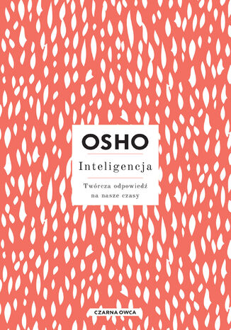 Inteligencja. Twórcza odpowiedź na nasze czasy Osho - okładka audiobooka MP3