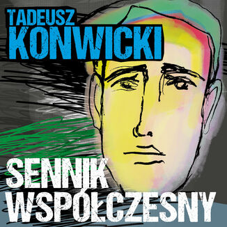 Sennik wspczesny Tadeusz Konwicki - okadka audiobooka MP3