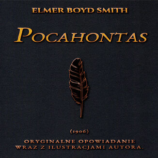 Opowieść o Pocahontas Elmer Boyd-Smith - okładka audiobooka MP3